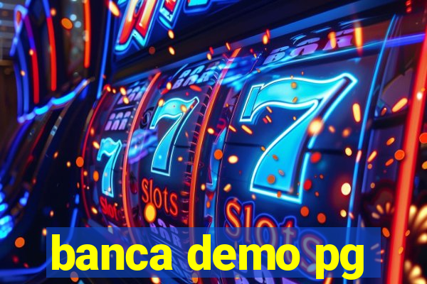 banca demo pg